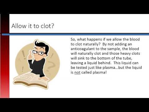 Phlebotomy Lesson 3.3 Serum and Plasma