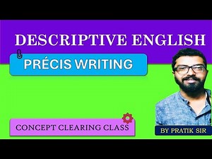 How to write a Precis? | Tips to write Precis | Descriptive English for Mains Examination