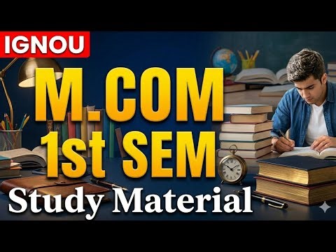 IGNOU Mcom 1st Sem Study Material Jan 2026 #ignou #studymaterial #mcom