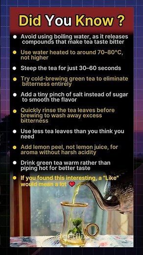 Why Your Green Tea Tastes Bitter ?#lifehacks#food#didyouknow#facts#trending#viral#shorts#tea#cooking