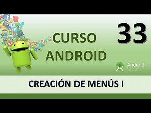 Curso Android. Creación de menú I. Vídeo 33