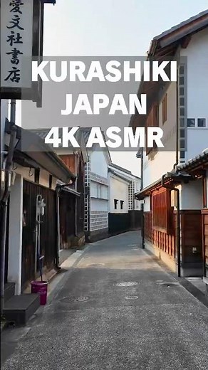 Historic Kurashiki! 🇯🇵 Beautiful White-Walled Town 4K ASMR.