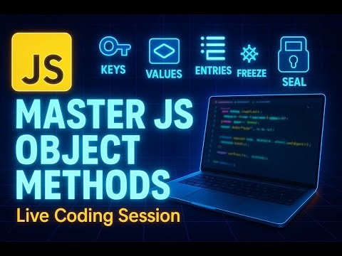 🔴 Live | EP-19 | JavaScript Object Methods Explained | setTimeout | setInterval etc.
