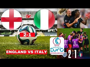 England vs Italy 2-1 Live Stream Women Euro Semi Final Football Match Score Commentary Highlights