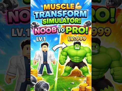🔥 NOOB to GOD in Muscle Transform Simulator! 💪 (INSANE TRANSFORMATION)