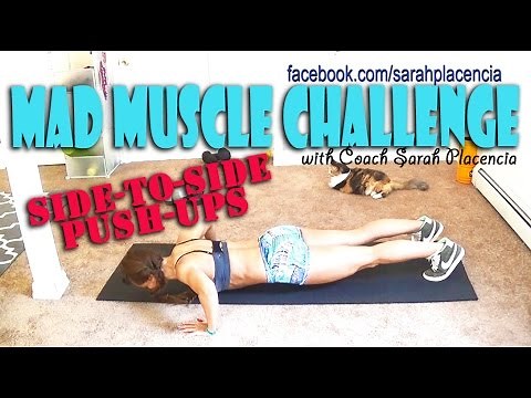 Mad Muscle Challenge Day 28: Side-to-Side Push-Ups