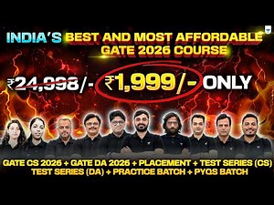 India’s Most POWERFUL GATE 2026 Course is HERE! GATE CS + DA + Test Series + PYQs + Placement Prep