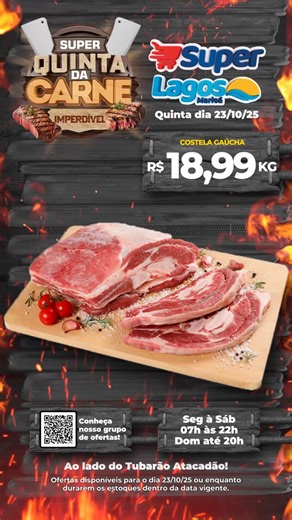 SUPER LAGOS MARICÁ 🛒 on Instagram: "🔥🥩 QUINTA DA CARNE É AQUI! 🥩🔥 Ofertas IMBATÍVEIS nas melhores carnes! 😱💰 Fresquinhas, suculentas e com aquele precinho especial que só o Super Lagos tem! 💥 Vem garantir o sabor do seu churrasco e economizar de verdade! 🍖🔥 📍Rod. Amaral Peixoto, 22 - Inoã, Maricá - RJ #QuintaDaCarne #SuperLagos #OfertasImperdíveis #CarnesDeQualidade #PromoçãoDeVerdade #Maricá #Economia #ChurrascoPerfeito #OfertasDaSemana"
