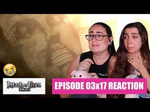 ATTACK ON TITAN Reaction 3x17 - "HERO"