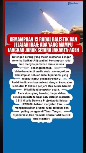 Kemampuan 15 Rudal Balistik dan Jelajah Iran: Ada yang Mampu Jangkau Jarak Setara Jakarta-Aceh