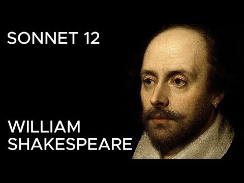 When I Do Count the Clock | Sonnet 12 by William Shakespeare