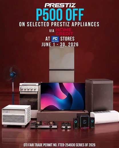 Upgrade your home with Prestiz! | Available at Home Credit Installment!