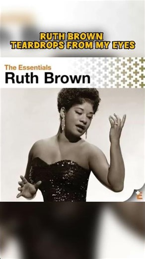 Ruth Brown - Teardrops From My Eyes #music #song #history