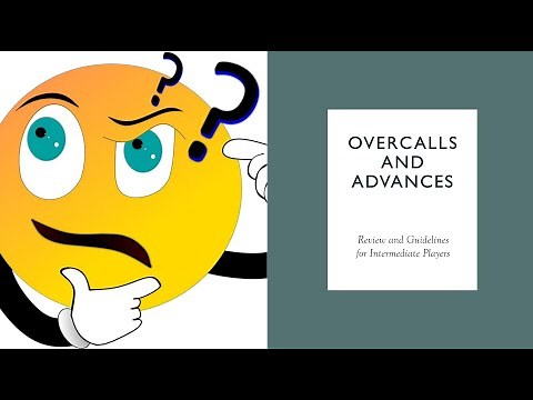 Bridge Overcalls and Advances