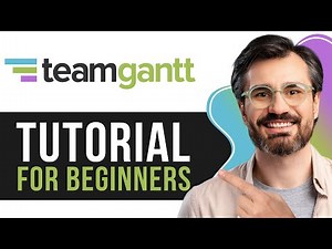 TeamGantt Tutorial for Beginners | Step-by-Step Gantt Chart Guide 2025