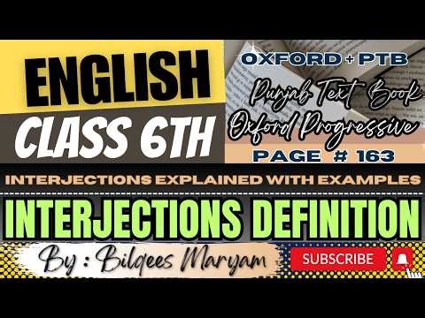 Interjections Made Easy 🔥 | Class 6 Oxford & PTB Page 163 | Definition, Examples & Exercise