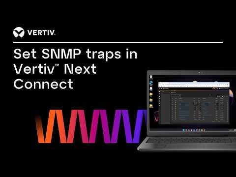 Set SNMP traps | Vertiv™ Next Connect