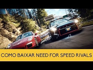 Como Baixar e Instalar Need For Speed Rivals [PC]