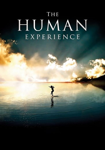 The Human Experience - movie: watch streaming online