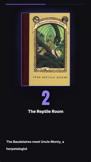 A Series of Unfortunate Events in Order