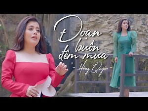 Đoạn Buồn Đêm Mưa - Hồng Quyên | Official MV