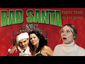 Didn’t Expect to Feel This Much Lol || Bad Santa (2003) Movie Reaction ||