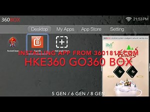 HKE360 box how to install app from 360 website ( 粵語 廣東話 Cantonese )
