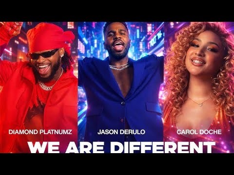 Jason Derulo x Carol Doche x Diamond Platnumz - We Are Different l Produced By RedOne