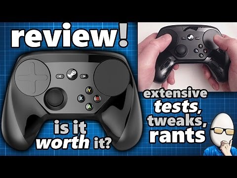 Steam Controller Full Review! Is It Worth It? Extensive Tests, Tweaks, Rants (In Depth)