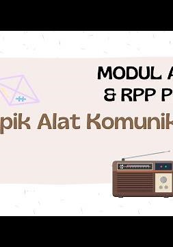 Modul Ajar dan RPP PAUD Kurikulum Merdeka Topik Alat Komunikasi