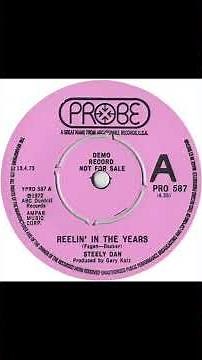 Steely Dan - Reelin' In The Years - UK Probe Records Demo released 1973