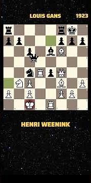 Henry Weenink vs Louis Gans | Brilliant Chess Game (1923) ♟️ #Shorts