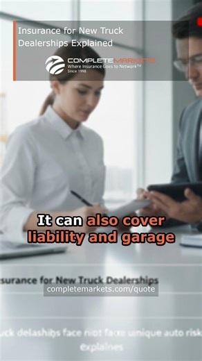 Insurance for New Truck Dealerships Explained
