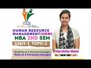 HUMAN RESOURCES OF MANAGEMENT (HRM) UNIT-1 TOPIC-2