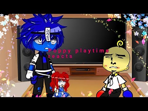 {Poppy playtime react to Chapter 2 Trailer.} (read desc)
