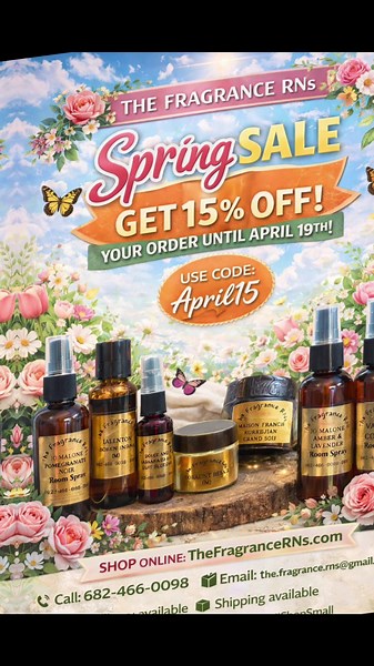 🌸 Spring Sale! 🌸 ✨ Get 15% OFF at The Fragrance RNs until April 19th! 🛍️ Use code: April15 Room sprays, body oils, lotions & more 💖 📞 682-466-0098 📧 the.fragrance.rns@gmail.com 🌐 Shop online: TheFragranceRNs.com Hurry — limited-time offer! 💐 #TheFragranceRNs #SpringSale #Fragrance #SmallBusiness #ShopNow