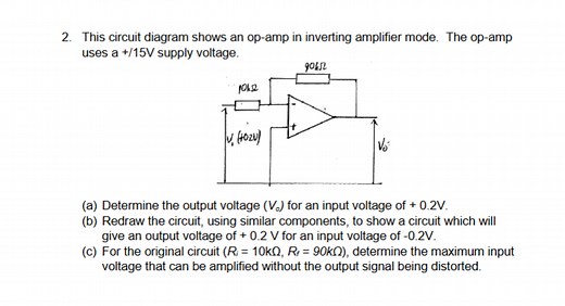 This circuit diagram shows an op-amp in inverting amplifier mod... | Filo