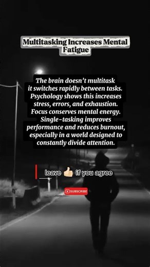 Multitasking Increases Mental Fatigue