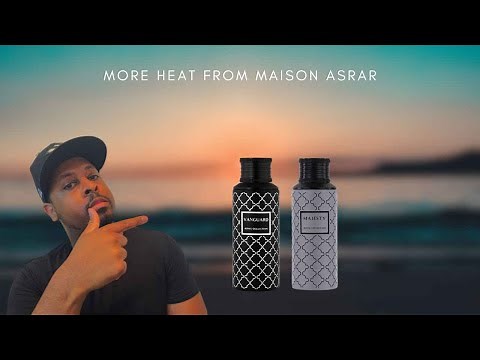 Maison Asrar Vanguard & Majesty Review