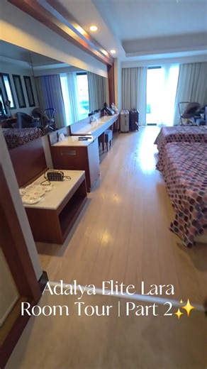 Room tour Adalya Elite Lara - cameră spațioasă pentru familii