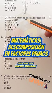 Matemáticas Examen UNAM: Descomposición de un número en Factores Primos #quieroverteenlaunam #quieroverteenlauniversidad #mqf #educarcreando #matematicas #guiaunam #guiaunam2025 #examenunam #examenunam2025 #descomposicionfactorial | MQF Admisión