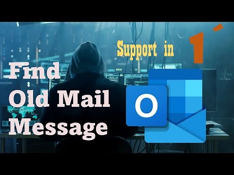 How to find old emails in Outlook?