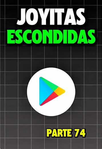 Joyitas Escondidas De La PlayStore