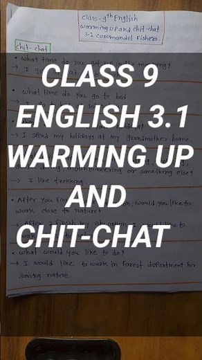 CLASS 9 ENGLISH 3.1 WARMING UP AND CHIT-CHAT | STD 9 ENGLISH 3.1 COROMANDEL FISHERS CHIT-CHAT