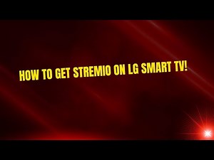 How to Get Stremio on LG Smart TV!