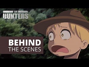 Behind the Scenes of THE HUNTERS Animation