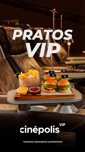 Uma experiência completa começa pelo sabor. 😍 Na Cinépolis VIP, você encontra pratos exclusivos preparados para elevar sua sessão. Recline a poltrona, escolha seu favorito e aproveite cinema com muito mais conforto! #BomboniereCinépolis | Cinépolis