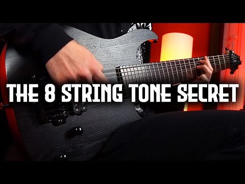 Your 8 String Guitar Tone Sucks