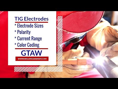 [English] TIG Welding electrodes - Sizes, Current Range, Polarity & Color Coding