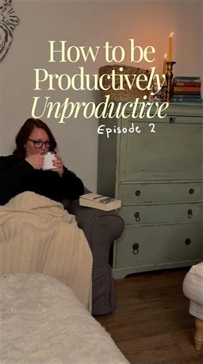 How to Productively Unproductive: Episode 2